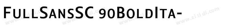 FullSansSC 90BoldIta字体转换